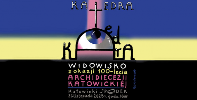 Widowisko Katedra 2025r.